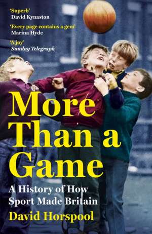 More Than a Game de David Horspool