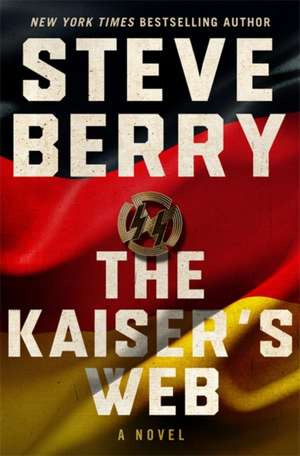 Berry, S: Kaiser's Web de Steve Berry