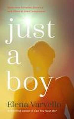 Just A Boy de Elena Varvello