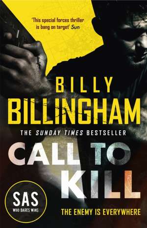 Billingham, B: Call to Kill de Conor Woodman