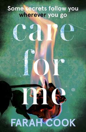 Care For Me de Farah Cook