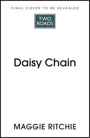 Daisy Chain de Maggie Ritchie