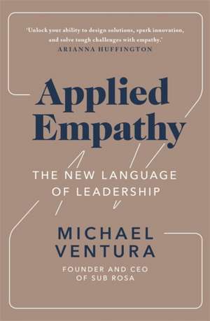 Applied Empathy de Michael Ventura