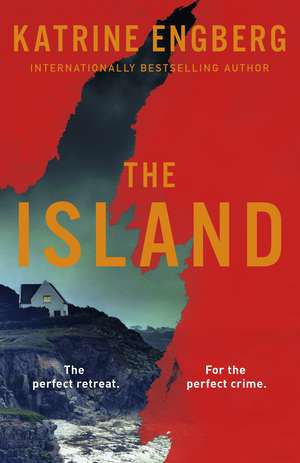 The Island de Katrine Engberg