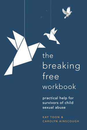 Breaking Free Workbook de Carolyn Ainscough