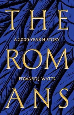 The Romans: A 2,000-Year History de Edward J. Watts