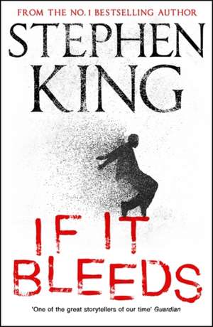 If It Bleeds de Stephen King