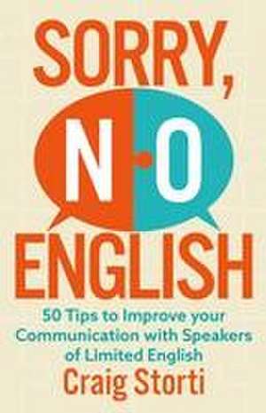 Sorry, No English de Craig Storti