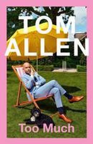 Too Much de Tom Allen