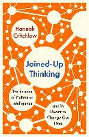 Joined-Up Thinking de Hannah Critchlow