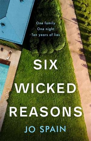 Six Wicked Reasons de Jo Spain