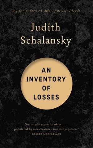 An Inventory of Losses de Judith Schalansky