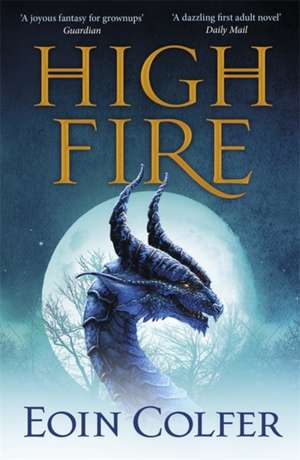 Highfire de Eoin Colfer