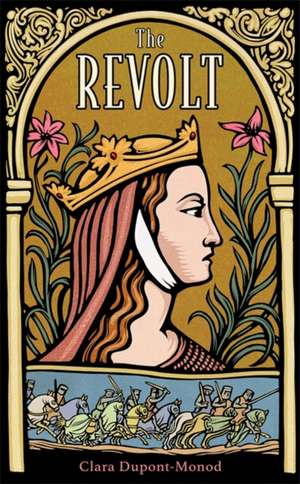 The Revolt de Clara Dupont-Monod