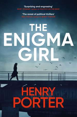 The Enigma Girl de Henry Porter