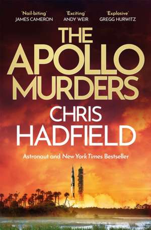 The Apollo Murders de Chris Hadfield