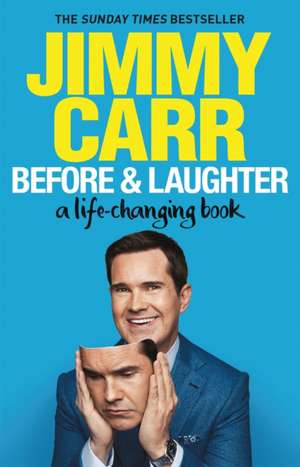 Before & Laughter de Jimmy Carr