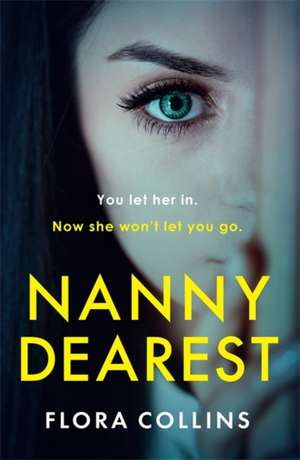 Nanny Dearest de Flora Collins