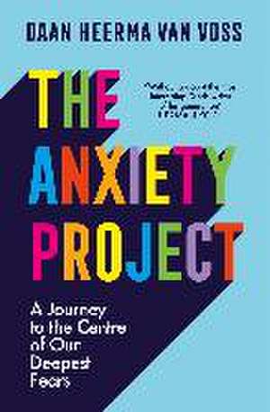 The Anxiety Project de Daan Heerma van Voss