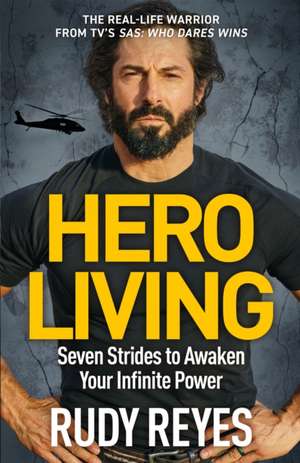 Hero Living de Rudy Reyes