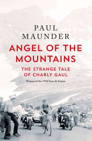 Angel of the Mountains de Paul Maunder