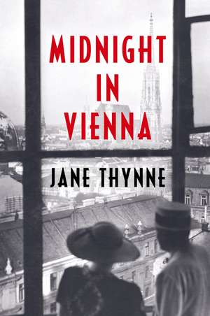 Midnight in Vienna de Jane Thynne