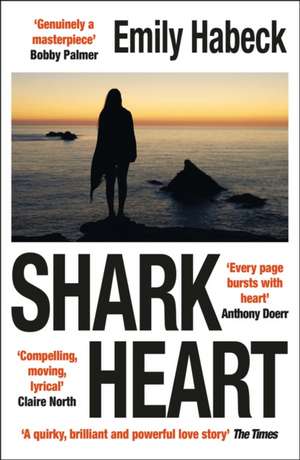 Shark Heart de Emily Habeck