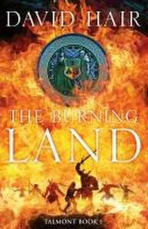 The Burning Land de David Hair