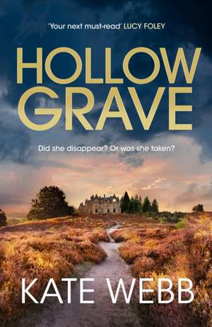 Hollow Grave de Kate Webb