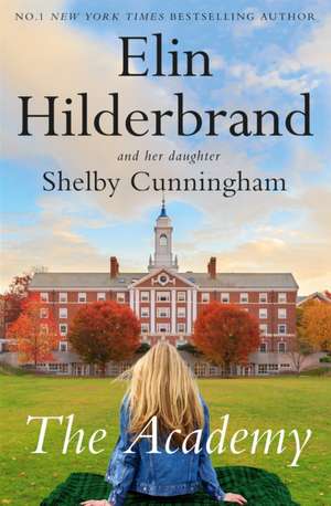 The Academy de Elin Hilderbrand