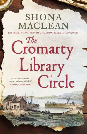 The Cromarty Library Circle de Shona MacLean