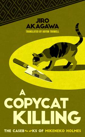 A Copycat Killing de Jiro Akagawa