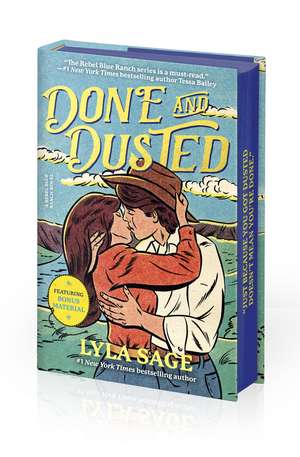 Done and Dusted: The must-read, small-town romance and TikTok sensation! de Lyla Sage