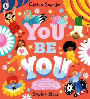You Be You de Chitra Soundar