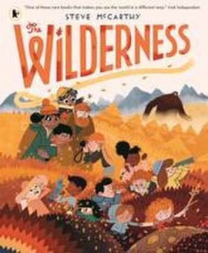 The Wilderness de Steve McCarthy