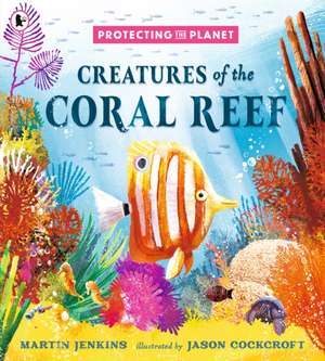 Protecting the Planet de Martin Jenkins