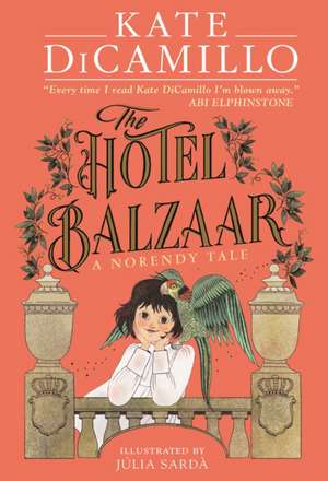 The Hotel Balzaar de Kate DiCamillo