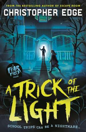 Fear Files de Christopher Edge