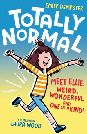 Totally Normal de Emily Dempster