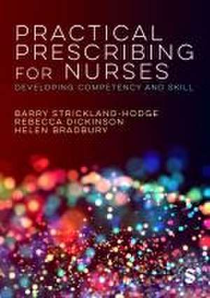 Practical Prescribing for Nurses de Barry Strickland-Hodge