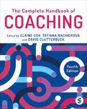 The Complete Handbook of Coaching de Elaine Cox