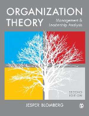 Organization Theory de Jesper Blomberg