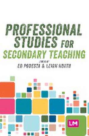 Professional Studies for Secondary Teaching de Leigh Hoath