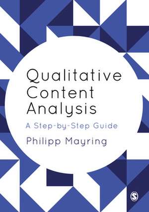 Qualitative Content Analysis: A Step-by-Step Guide de Philipp Mayring