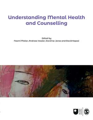 Understanding Mental Health and Counselling de Naomi Moller