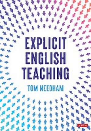 Explicit English Teaching de Tom Needham