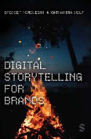 Digital Storytelling for Brands de Bridget Tombleson