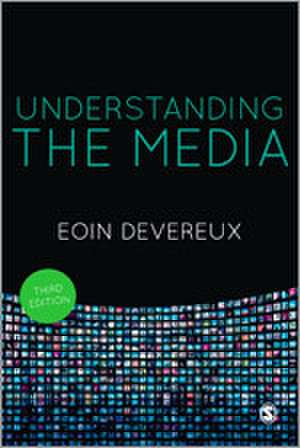 Understanding the Media de Eoin Devereux