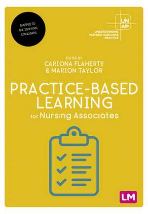 Practice-Based Learning for Nursing Associates de Cariona Flaherty