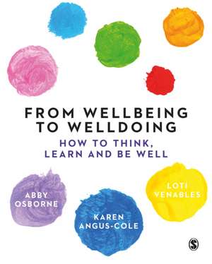 From Wellbeing to Welldoing de Abby Osborne